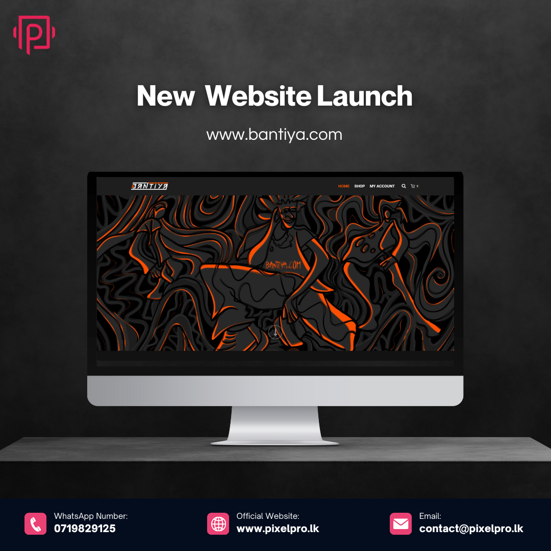 Bantiya Clothing — Business Website designed by PixelPro Solution Sri Lanka